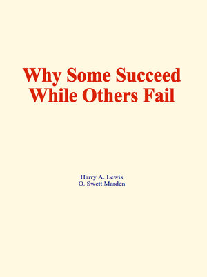 cover image of Why some succeed while others fail